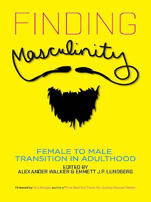 Title details for Finding Masculinity by Alexander Walker - Available
